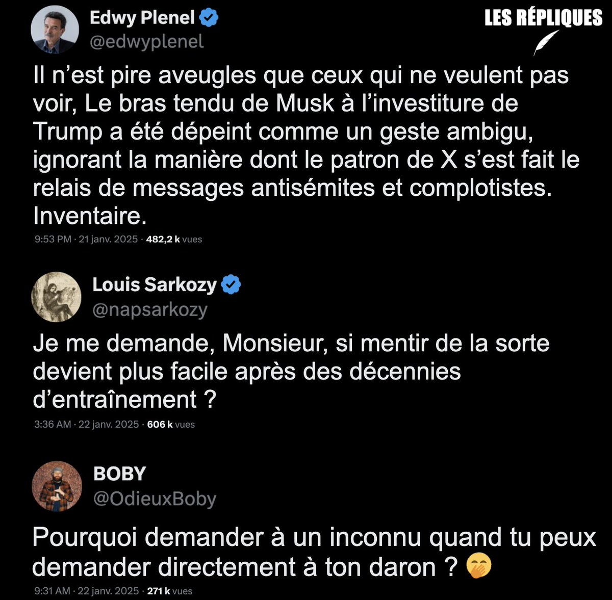 Le fils de l'ancien président de la République <a href="/napsarkozy/">Louis Sarkozy</a> répond au journaliste <a href="/edwyplenel/">Edwy Plenel</a> sur le salut nazi de Musk

<a href="/OdieuxBoby/">BOBY</a>
