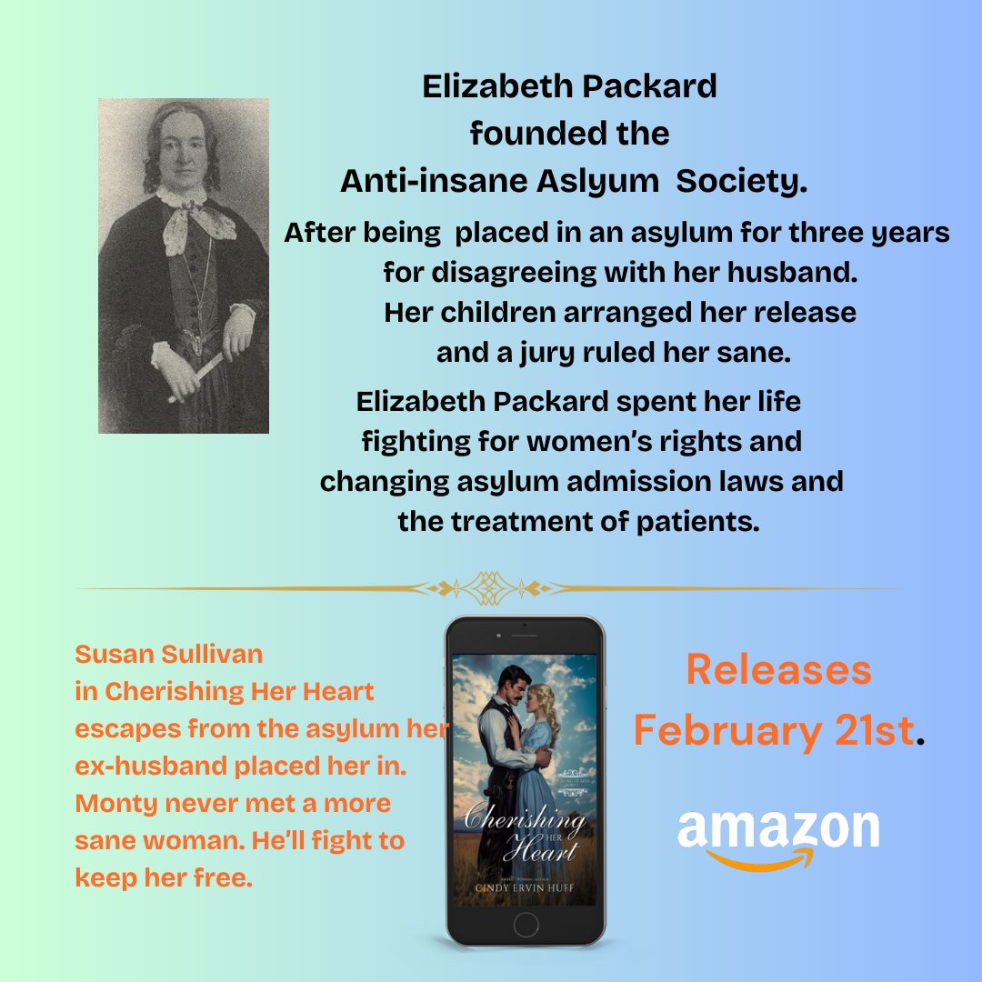 Elizabeth Packard is the inspiration for Susan Sullivan in my upcoming release Cherishing Her Heart #newrelase #historicalromance #writerslife