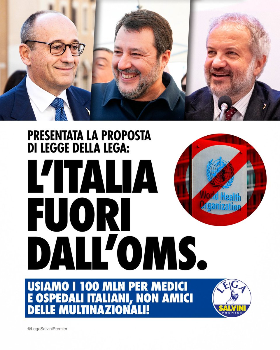 ✅ Presentata questa mattina alla Camera la proposta di legge della Lega per USCIRE dall’OMS (Organizzazione Mondiale della Sanità), come hanno fatto gli Stati Uniti con Donald Trump.
L’Italia non deve più avere a che fare con un centro di potere sovranazionale - profumatamente