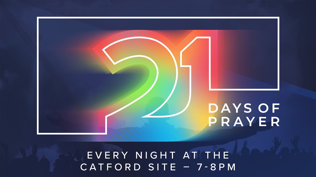Steve's latest blog: 21 Days of Prayer kingschurchlondon.org/blog #prayer