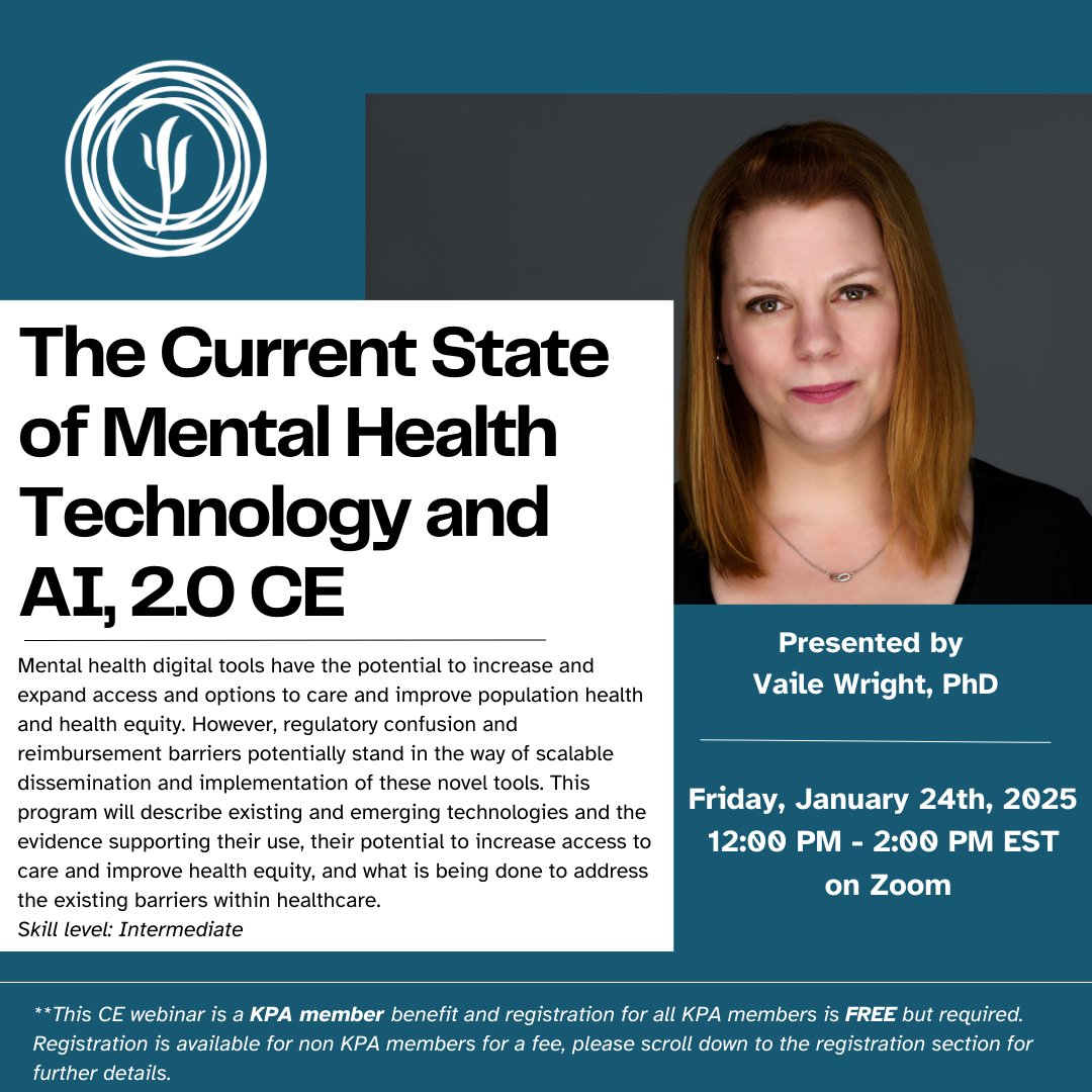 🚨LAST CHANCE TO REGISTER!! 🚨 KPA Members: Want FREE CEs? Join us Friday, Jan 24, for The Current State of Mental Health Technology &amp; AI with Dr. Vaile Wright! 🧠💻

 Don't miss out—register now:  bit.ly/40mR90G

#psychology #AI #Technology #KPA #webinar #mentalhealth