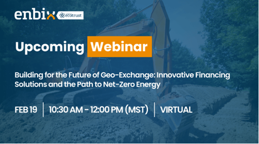 Join ENBIX to learn from three experts in the industry on how geo-exchange systems can play a key role in advancing net-zero energy buildings across Alberta. 
Register👉: albertaecotrust.zoom.us/meeting/regist…