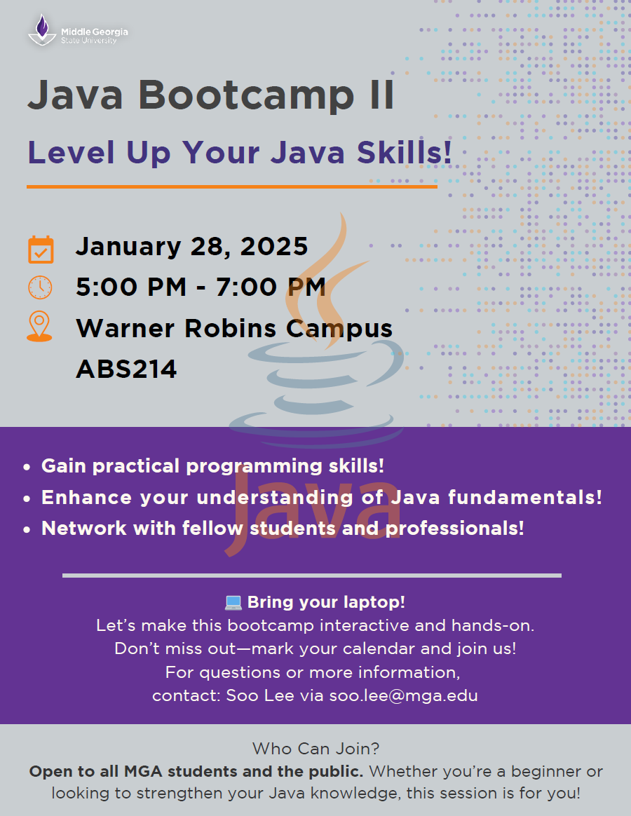 Java Bootcamp II: Whether you're new to Java or looking to enhance your programming skills, this is the perfect opportunity to learn, collaborate, and grow.

Instructor: Andrew Goodman, Research Scientist at Georgia Tech Research Institute

Open to all!