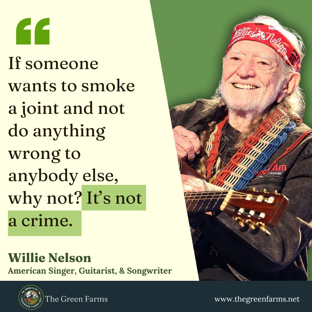 the_green_farms's tweet image. Willie Nelson reminds us all to embrace freedom, individuality, and peace. 
#thegreenfarms #canadawideshipping #BCfarms #weedlovers #cannabisclub #cannabisindustry #cannabiscommunity #cannabisculture #weed #weedmob #420friendly #stonerfam #420fam #ouieed #Mmemberville