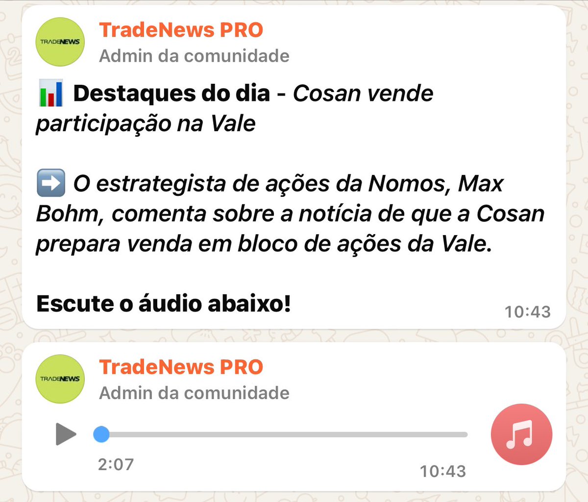 Daniel Braga (@danielbragabra) on Twitter photo O TradeNews vai muito além de notícias, enviamos conteúdos e recomendações do nosso time de analistas black belts !
Abaixo o áudio do <a href="/mfbohm/">Max Bohm (@chamaomax)</a> sobre o leilão de VALE que está rolando agora.
Acesse: nomos.to/TradeNewsPRO
#VALE3 O TradeNews vai muito além de notícias, enviamos conteúdos e recomendações do nosso time de analistas black belts !
Abaixo o áudio do <a href="/mfbohm/">Max Bohm (@chamaomax)</a> sobre o leilão de VALE que está rolando agora.
Acesse: nomos.to/TradeNewsPRO
#VALE3