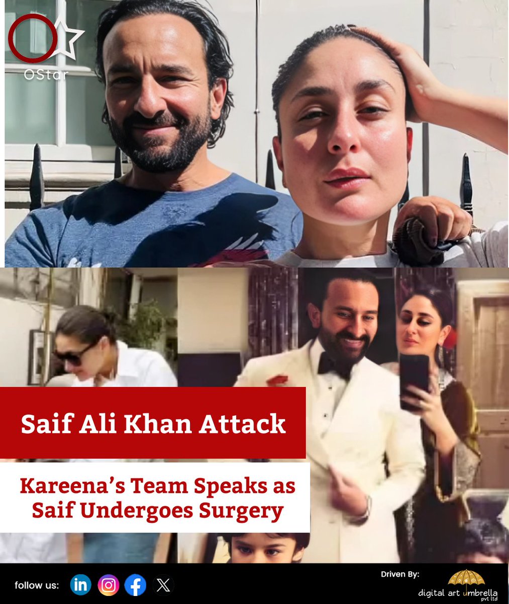 OstarSpotlight's tweet photo. After the shocking attack on Saif Ali Khan at his Mumbai home, the actor is reportedly undergoing surgery. Kareena's team has issued a statement assuring fans that Saif is in stable condition and recovering well. https://t.co/RPcpcQghMR