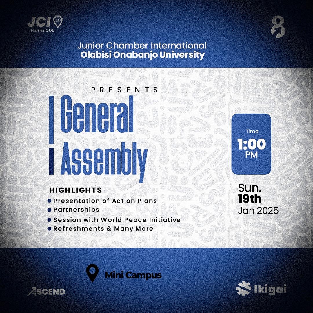 JCIN_OOU_'s tweet photo. We are thrilled to invite you to our first General Assembly for the IKIGAI Year. A General Assembly to kickstart our Journey.
🗓️: 19th January, 2025
⏰: 1 PM
📍: Mini Campus.
🤵♂️: Strictly Formal
#JCI
#JCINIGERIA
#JCINCOLLEGIATE
#JCINOOU
#ELEVATE
#ASCEND
#IKIGAI25 https://t.co/EzoeuNIpiW