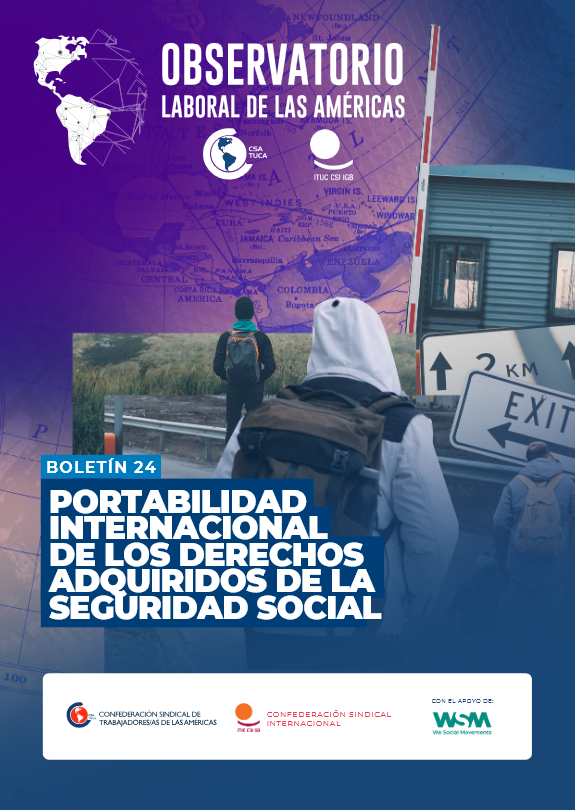CSA_TUCA's tweet photo. El Observatorio Laboral de las Américas (#OLA) presenta su #Boletin24 : "#Portabilidad Internacional de los derechos adquiridos de la seguridad social".

https://t.co/AO3Ur9Gka4

#seguridadsocial #migraciones

@RafaelFreireCSA @KairaReece @CiceroSilva_CSA @Nallittha https://t.co/dIFOGJAGtR