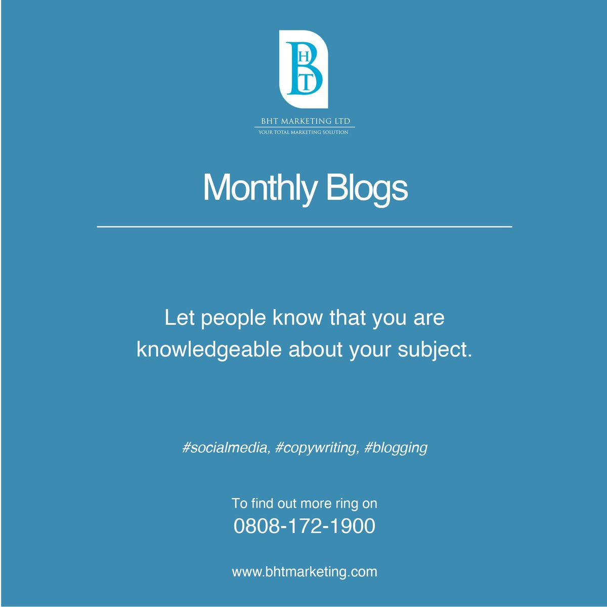 BHTmarketing's tweet photo. Monthly Blogs
Let people know that you are knowledgeable about your subject. 0808-172-1900. https://t.co/p82Z9ZmN3B https://t.co/v7bYyhzjAu