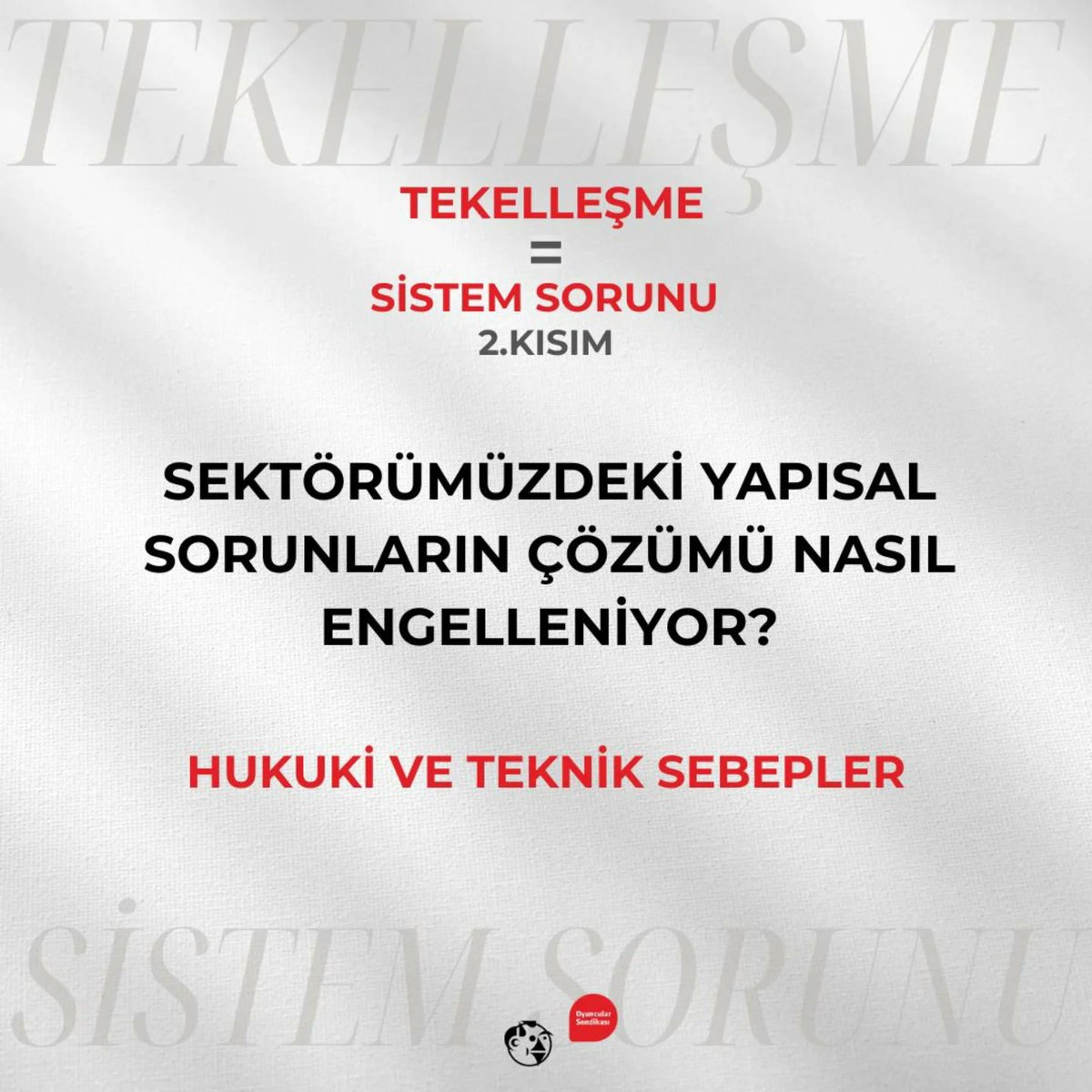 Oyuncular Sendikası (@oyuncusendika) on Twitter photo Sektörümüzdeki yapısal sorunların çözümü nasıl engelleniyor? Sektörümüzdeki yapısal sorunların çözümü nasıl engelleniyor?