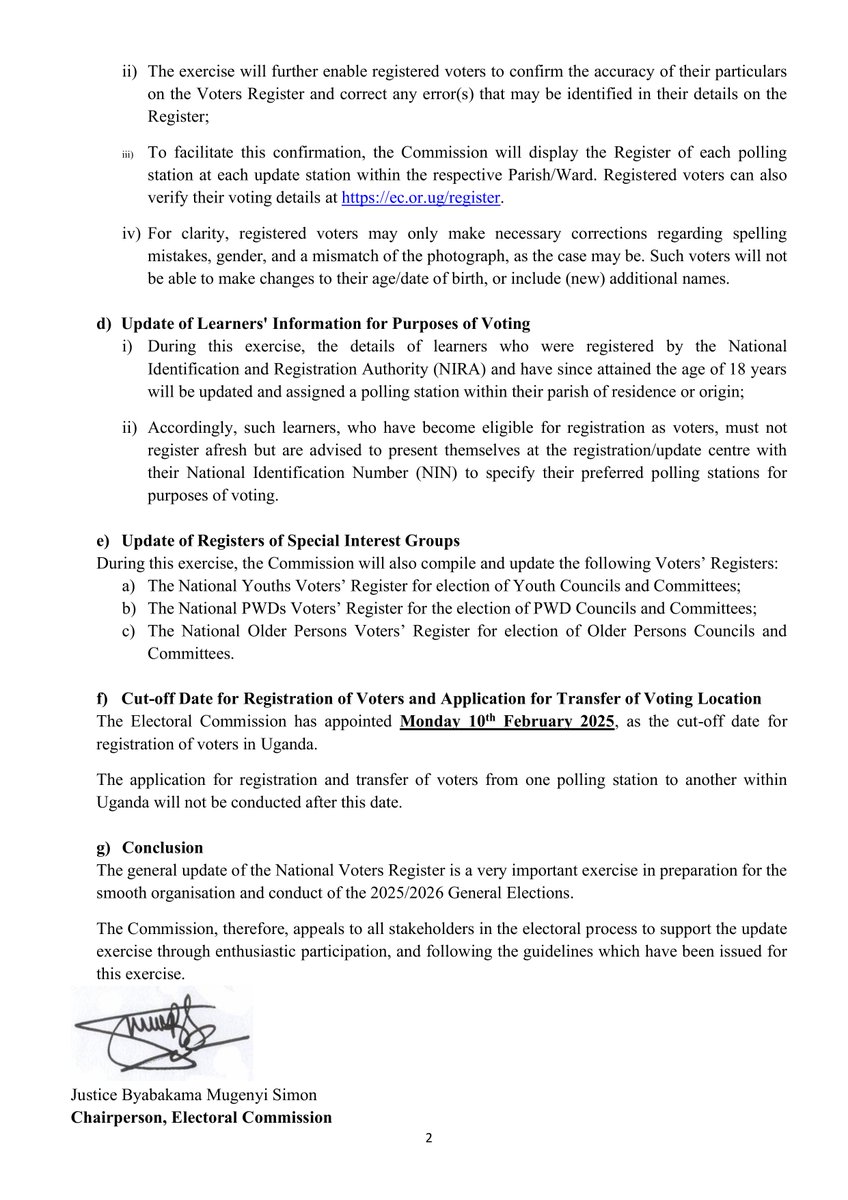 PRESS RELEASE: General Update of the National Voters’ Register, 20th January – 10th February 2025

In compliance with Article 61 (1)(e) of the Constitution of the Republic of Uganda, and Section 20 of the Electoral Commission Act (Cap 176), the Electoral Commission will conduct a