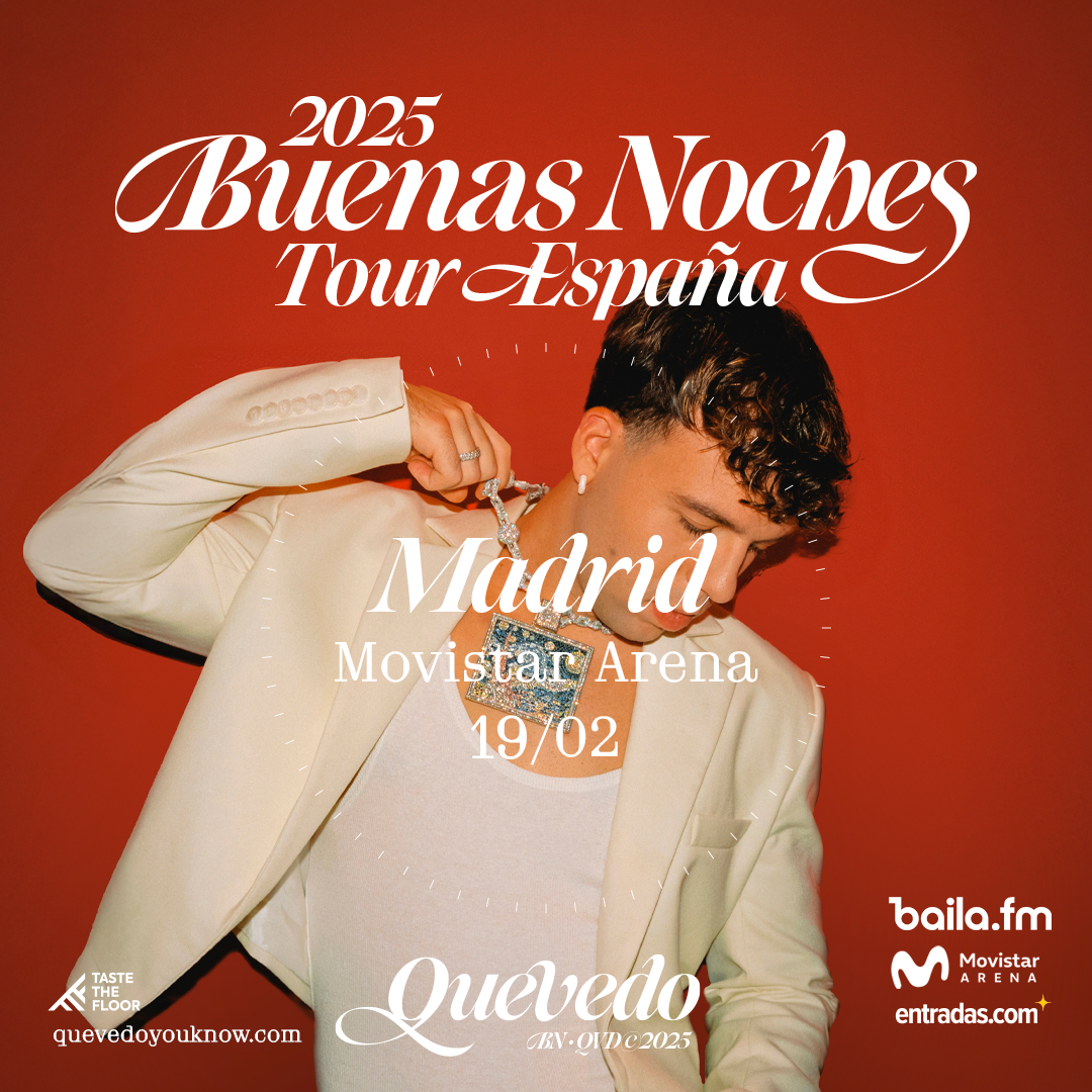 🔥Las entradas para el tercer concierto de #Quevedo en #Madrid están disponibles

📅 19.02 – Movistar Arena, Madrid 

Este #concierto forma parte de la gira ‘Buenas Noches Tour’, que cuenta con parada en otras ciudades.

🚨Entradas e info 👉 entradas.com/artist/quevedo…
#música