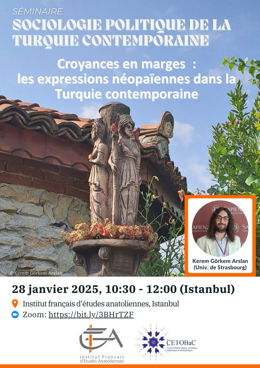 Séminaire - Croyances en marges : les expressions néopaïennes dans la Turquie contemporaine

28/01/2025, 10:30 - 12:30
Présentiel : forms.gle/gw173NTQepCTHJ…
Zoom : zoom.us/meeting/regist…

Avec K. Görkem Arslan (Uni. Strasbourg)

Resp. de séance et de discussion: Y. Benhaïm (IFEA)