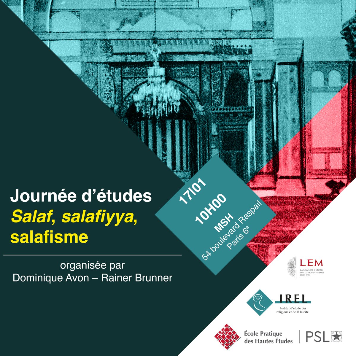 IREL (@irel_ephe) on Twitter photo 🥁 Le LEM (<a href="/umr8584/">LEM - Laboratoire d'études sur les monothéismes</a>) et l'IREL organisent une journée d'études "salaf, salafiyya, salafisme"
📍 dans les locaux de l'<a href="/EPHE_PSL/">École Pratique des Hautes Études - PSL</a> à la <a href="/FondationMSH/">Fondation Maison des Sciences de l'Homme</a>
👉 Informations sur : urls.fr/H79aA8 🥁 Le LEM (<a href="/umr8584/">LEM - Laboratoire d'études sur les monothéismes</a>) et l'IREL organisent une journée d'études "salaf, salafiyya, salafisme"
📍 dans les locaux de l'<a href="/EPHE_PSL/">École Pratique des Hautes Études - PSL</a> à la <a href="/FondationMSH/">Fondation Maison des Sciences de l'Homme</a>
👉 Informations sur : urls.fr/H79aA8
