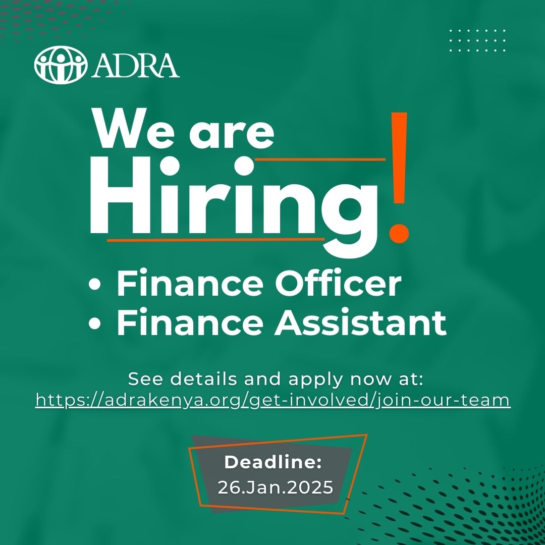 Happy New Year, ADRA Kenya family and friends.
We are hiring a Finance Officer to be based in the country office and a Project Finance Assistant to be based in Turkana County. See the details and apply adrakenya.org/get-involved/j…
#nowhiring 
#JobOpportunity 
#vacancyalert