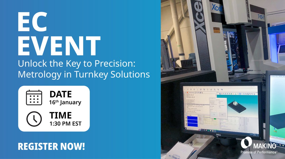 MakinoMachine's tweet image. TODAY at 1:30 PM EST! Register and attend the "Unlock the Key to Precision: Metrology in Turnkey Solutions" Makino Experience Center event. Don't miss this: ow.ly/z2n350UBsNT

#Precision #Manufacturing #CNCmachines