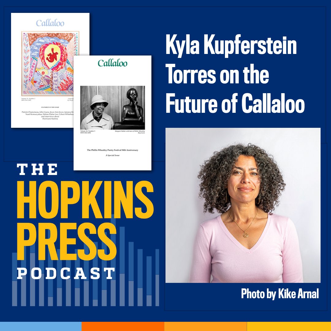 Hopkins Press (@jhupress) on Twitter photo The latest episode of the Hopkins Press Podcast is a lively conversation with Kyla Kupferstein Torres, who is bringing exciting energy as the new editor of Callaloo!
Available now wherever you get your podcasts:
press.jhu.edu/multimedia/hop…
<a href="/CallalooFoundtn/">Callaloo Journal</a> The latest episode of the Hopkins Press Podcast is a lively conversation with Kyla Kupferstein Torres, who is bringing exciting energy as the new editor of Callaloo!
Available now wherever you get your podcasts:
press.jhu.edu/multimedia/hop…
<a href="/CallalooFoundtn/">Callaloo Journal</a>