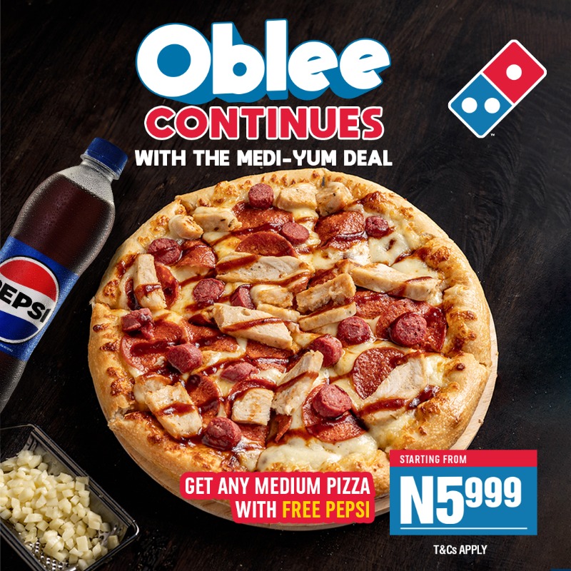 dominosng's tweet photo. The Oblee Continues!😍

This month, you can get any Medium Pizza from N5999 plus a free bottle of Pepsi on the MEDI-YUM DEAL! 

Simply walk into any Domino's Pizza store near you to BUY NOW or ORDER via https://t.co/gQFmAPq5YO / 07007009999