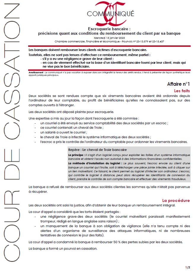 Courdecassation's tweet image. ⚖[Communiqué] La banque doit rembourser son client victime d’escroquerie bancaire. Sauf : 1. en cas de négligence grave du client / 2. en cas de virement sur la base d’un IBAN fourni par le client mais qui ne vise pas le bon bénéficiaire.
👓à lire courdecassation.fr/toutes-les-act…