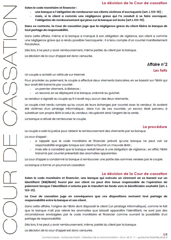 Courdecassation's tweet image. ⚖[Communiqué] La banque doit rembourser son client victime d’escroquerie bancaire. Sauf : 1. en cas de négligence grave du client / 2. en cas de virement sur la base d’un IBAN fourni par le client mais qui ne vise pas le bon bénéficiaire.
👓à lire courdecassation.fr/toutes-les-act…