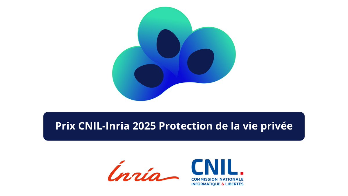 CNIL's tweet photo. 🏆 Prix CNIL-Inria 2025 Protection de la #vieprivée : la 9e édition est lancée !
📅 Candidatez avant le 13 février 2025 à minuit !
ℹ️ Retrouvez toutes les informations et le règlement sur le site de la CNIL 👉 https://t.co/Jq4RB3cL0V https://t.co/Jw79NLnZLj