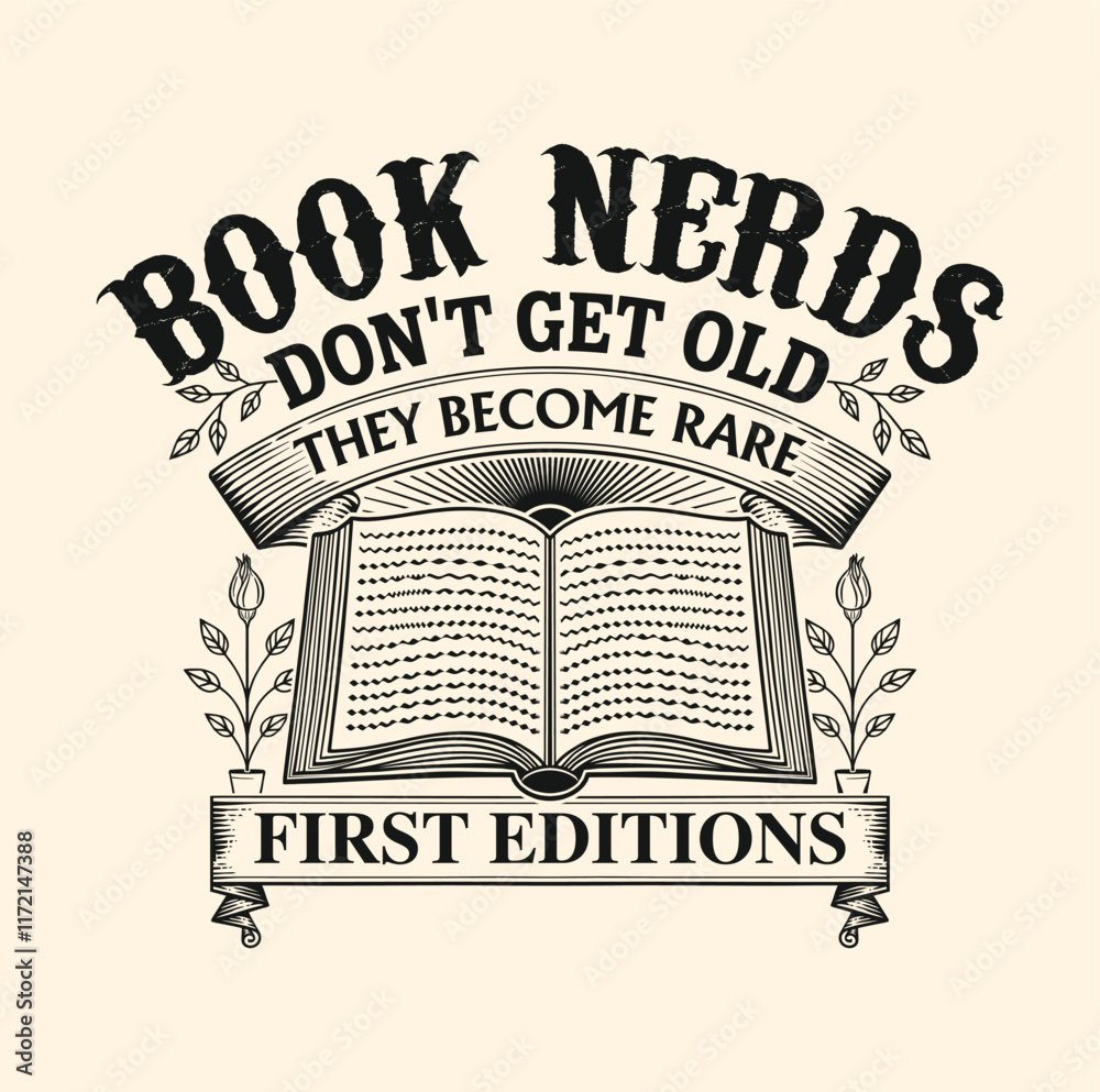 mehedimiad_'s tweet photo. Elevate Your Vision with My Versatile Graphic Design Expertise!

I designed this graphic with the quote #book #nerds don't get #old they #become
#first #editions #tshirt #designs #books #book #lover #love #FridayVibes https://t.co/JZHNvyYc1m