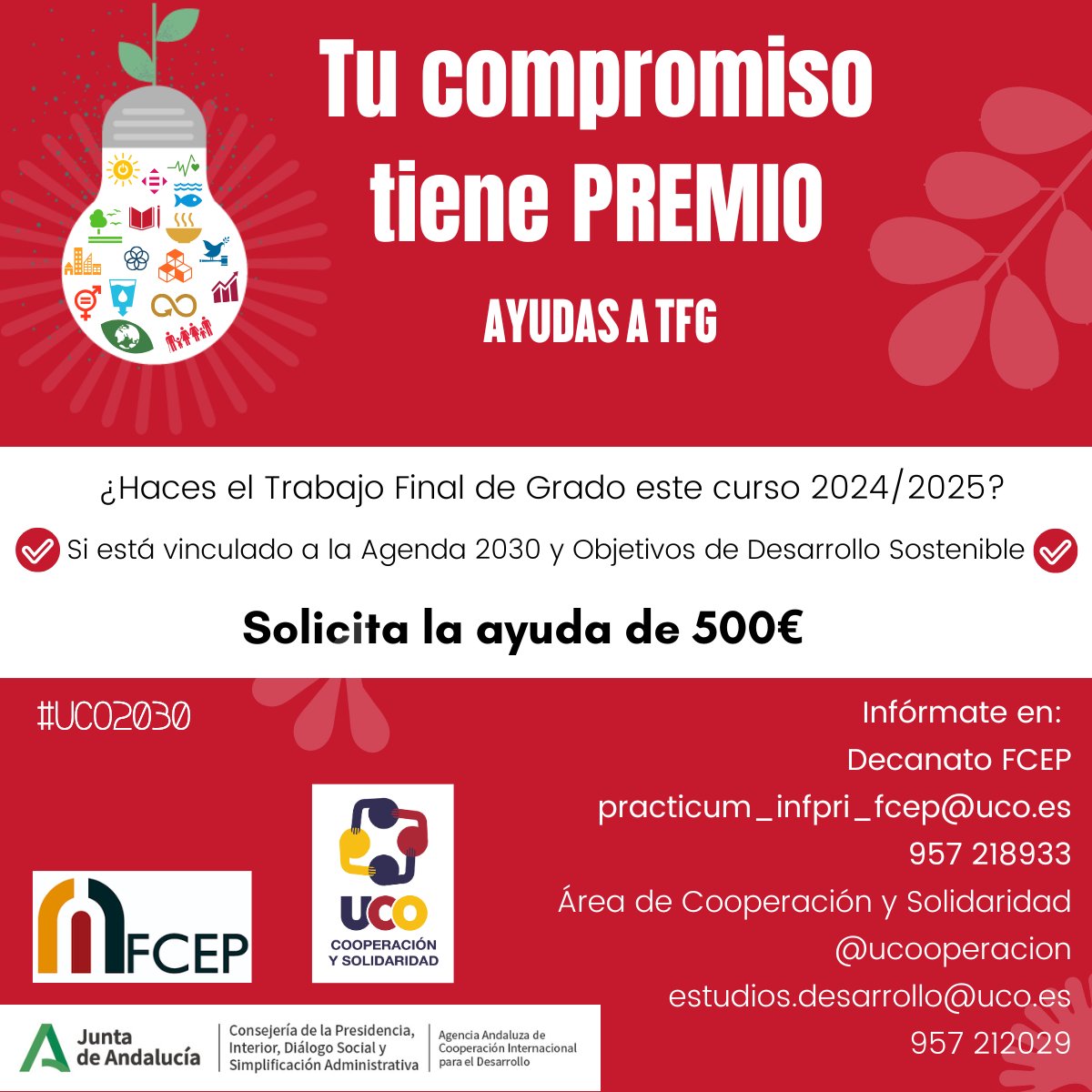 FCEP_UCO's tweet photo. ✅¡Dale un enfoque sostenible a tu TFG y contribuye a los Objetivos de Desarrollo Sostenible!

Nuestra Facultad abrirá próximamente una convocatoria de becas de hasta 500€ para TFG vinculados a la Agenda 2030 y la Cooperación para el Desarrollo.

📅 Hasta el 31 de marzo https://t.co/ARPokjlSSO