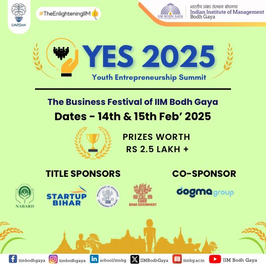 IIMBodhGaya's tweet photo. 𝐆𝐨𝐭 𝐚𝐧 𝐄𝐧𝐭𝐫𝐞𝐩𝐫𝐞𝐧𝐞𝐮𝐫 𝐢𝐧 𝐘𝐨𝐮?

YES 2025 – The Business Festival of IIM Bodh Gaya is here! Your platform for ideas that shine.

Register through QR code Now and win prizes worth INR 2.5 Lakh+!

#YES2025 #IIMBodhGaya #iimbg #theenlighteningiim #StartupJourney https://t.co/f14m2mlWi3
