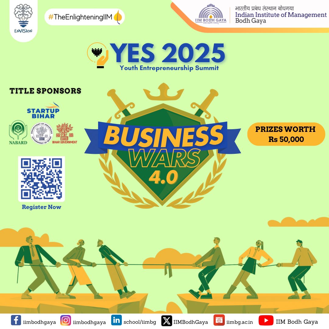 IIMBodhGaya's tweet photo. 𝐆𝐨𝐭 𝐚𝐧 𝐄𝐧𝐭𝐫𝐞𝐩𝐫𝐞𝐧𝐞𝐮𝐫 𝐢𝐧 𝐘𝐨𝐮?

YES 2025 – The Business Festival of IIM Bodh Gaya is here! Your platform for ideas that shine.

Register through QR code Now and win prizes worth INR 2.5 Lakh+!

#YES2025 #IIMBodhGaya #iimbg #theenlighteningiim #StartupJourney https://t.co/f14m2mlWi3