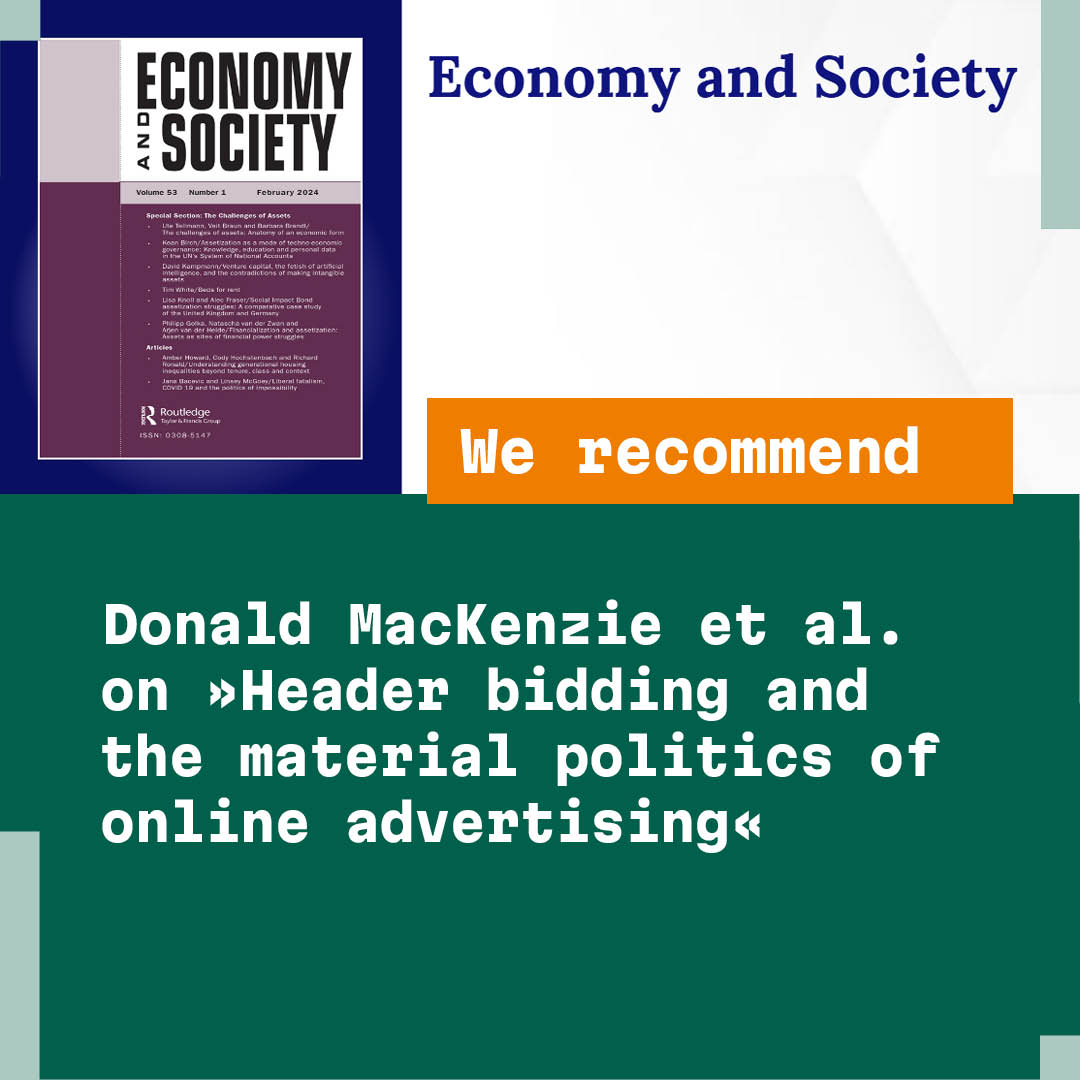 Collab. Research Center 1187 Media of Cooperation (@mediaofcoop) on Twitter photo This week, we recommend a re-read of Donald MacKenzie’s paper, co-written with Koray Caliskan and Charlotte Rommerskirchen, on »The longest second: Header bidding and the material politics of online advertising«, published in 2023 <a href="/EconSocJournal/">Economy & Society</a> .
📄 doi.org/10.1080/030851… This week, we recommend a re-read of Donald MacKenzie’s paper, co-written with Koray Caliskan and Charlotte Rommerskirchen, on »The longest second: Header bidding and the material politics of online advertising«, published in 2023 <a href="/EconSocJournal/">Economy & Society</a> .
📄 doi.org/10.1080/030851…