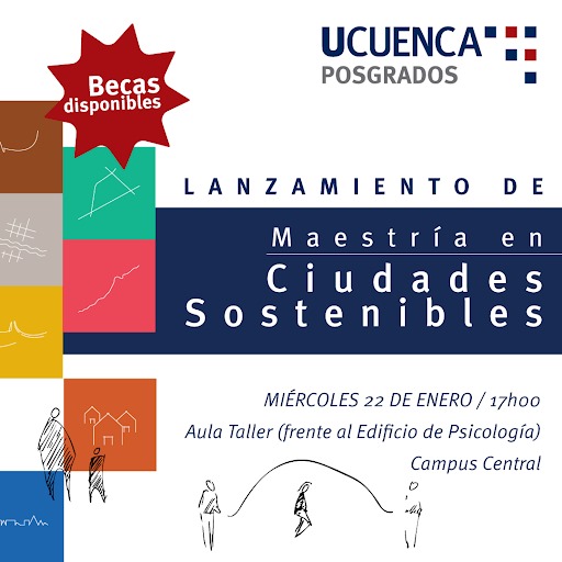 Se viene el lanzamiento de la Maestría en #CiudadesSostenibles. Presentaremos el plan de estudios, posibilidades de becas y financiamiento, oportunidades de investigación y una sesión de Preguntas y Respuestas. 
Miércoles 22 de Enero, 5pm, Campus Central <a href="/udecuenca/">UCuenca</a>