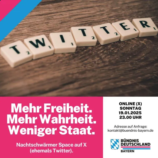 Mehr Freiheit, weniger Staat, echte Veränderung! Diskutieren Sie mit uns beim ersten Nachtschwärmer Space am 

                19.01.2025 um 23:00 Uhr auf X. 

Gemeinsam machen wir den Weg frei! 

Zeit für Veränderung, mit BÜNDNIS DEUTSCHLAND.