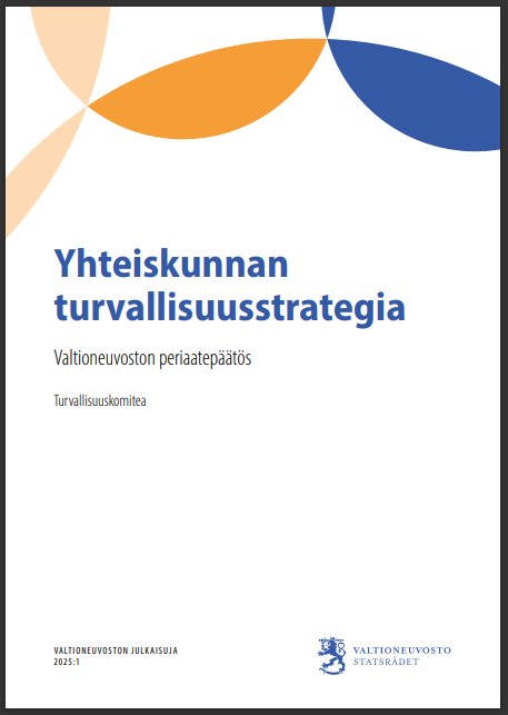 Uudistettu Yhteiskunnan turvallisuusstrategia on nyt julki! 

Valtioneuvosto hyväksyi strategian periaatepäätöksenä puolustusministeri Antti Häkkäsen esittelystä tänään 16.1.2025.

Julkaisu on luettavissa täällä: urn.fi/URN:ISBN:978-9…