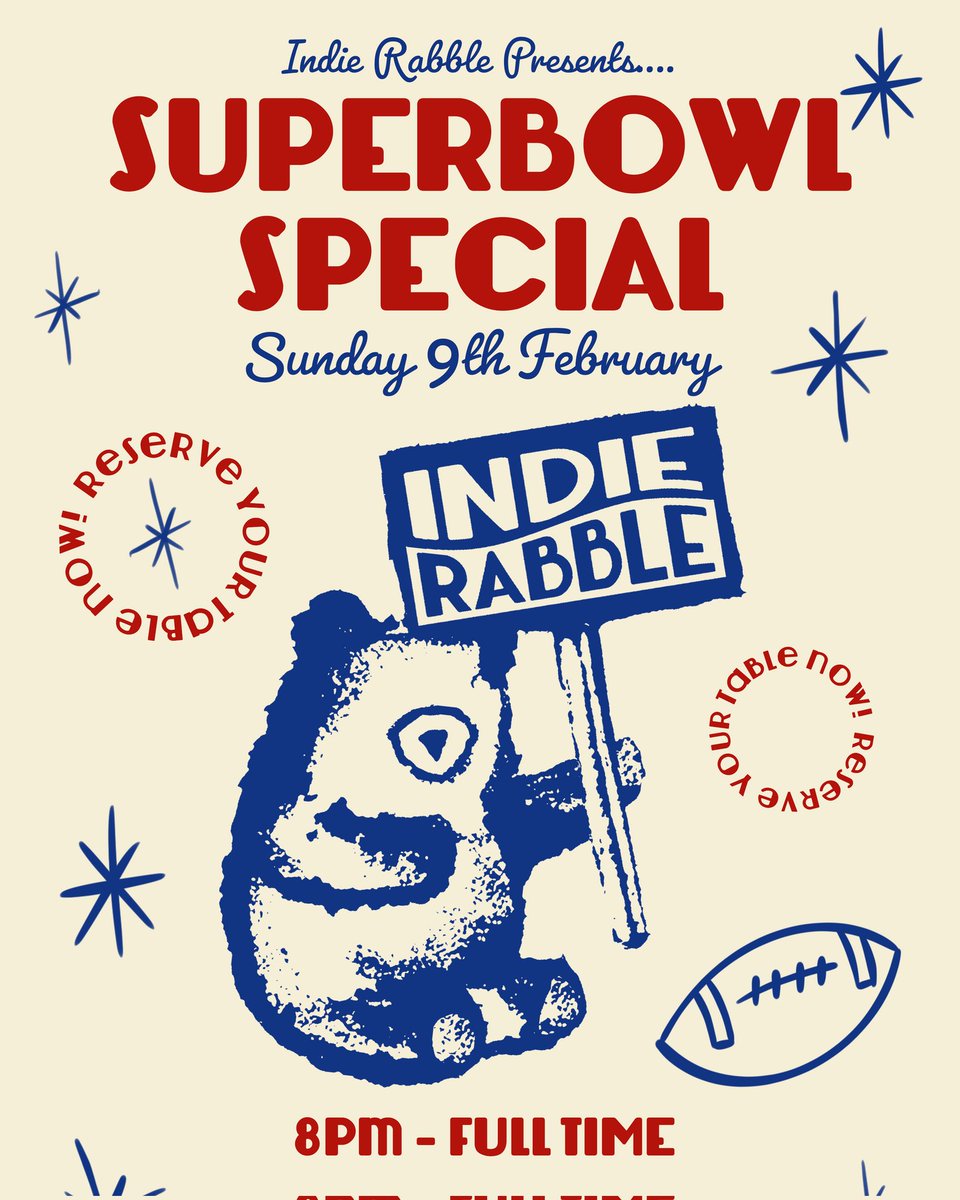 Indie Rabble Brewing Company (@indierabble) on Twitter photo SUPER BOWL LIX 🏉🍺
Once again we're opening late on Sunday 9th Feb for the other egg-shaped-ball game!
Open as usual in the day (1-6pm) and reopening at 8 til full time so you won't miss any action!
Reserve a spot by emailing beer@indierabble.co.uk - see you then! 🇺🇸🎆 SUPER BOWL LIX 🏉🍺
Once again we're opening late on Sunday 9th Feb for the other egg-shaped-ball game!
Open as usual in the day (1-6pm) and reopening at 8 til full time so you won't miss any action!
Reserve a spot by emailing beer@indierabble.co.uk - see you then! 🇺🇸🎆