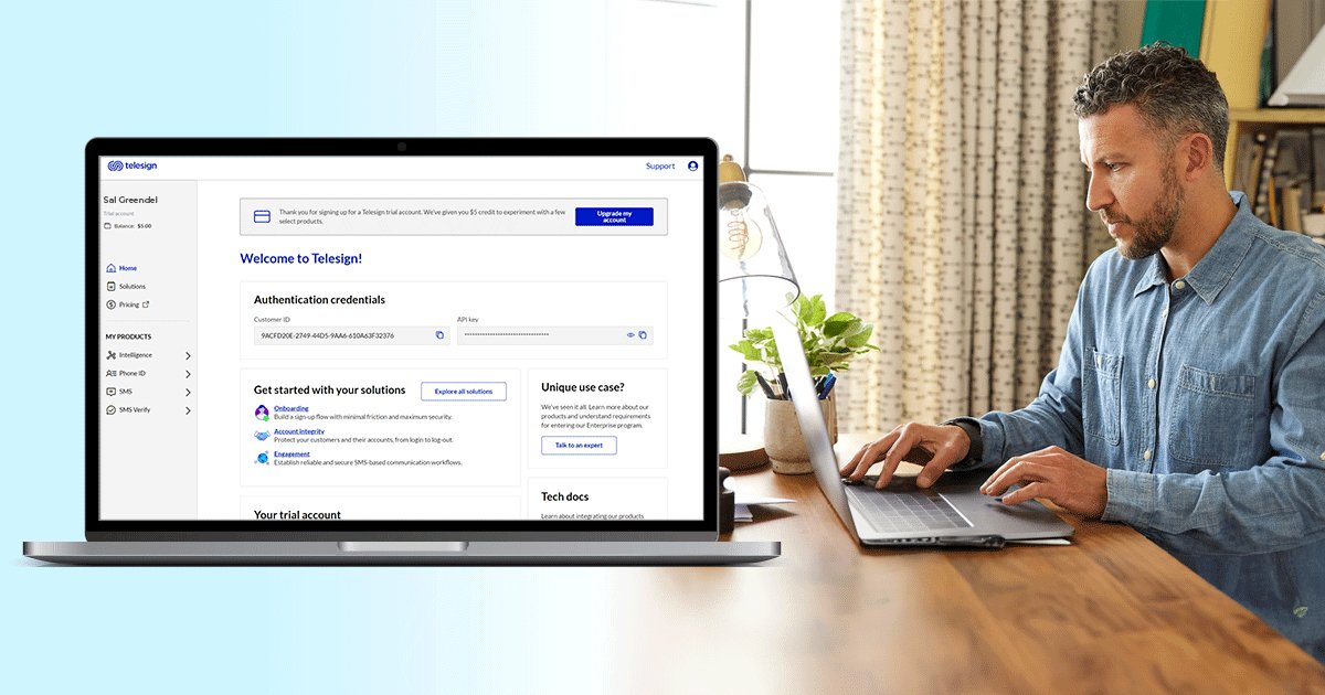 Pssst, developers... We have a secret to share...

With a Telesign Trial Account, you can try all products available for our Self-service platform including SMS Verify, SMS and Phone ID for free. 🙌

Explore our Developer Center and get started today: telesign.com/developer