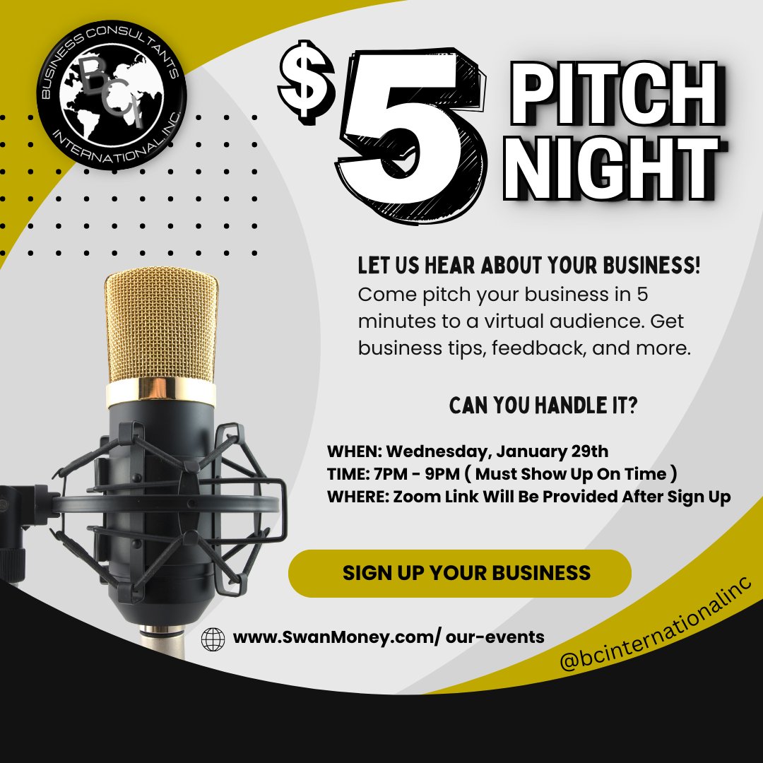 📢 Calling all entrepreneurs! Don't miss out on BCI's pitch night on Jan 29th at 7PM. Showcase your business in just 5 minutes for $5. Sign up today! Link is below #EntrepreneurLife #BCIEvents #Pitching #bci #pitchnight

swanmoney.com/event-details/…
