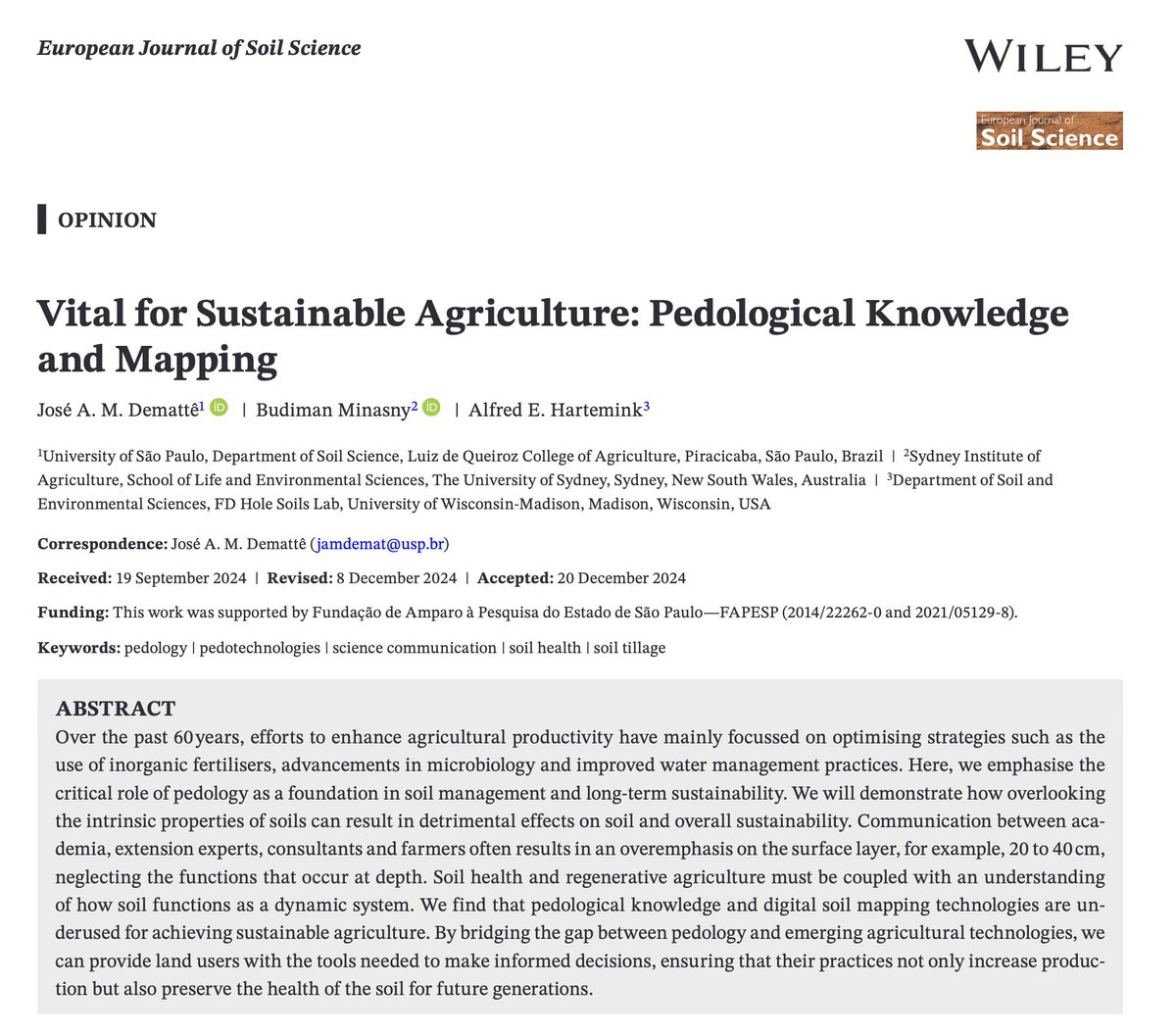 Vital for Sustainable Agriculture: Pedological Knowledge and Mapping
An opinion paper with Jose Dematte and Budiman Minasny, with  examples from Brazil
bsssjournals.onlinelibrary.wiley.com/doi/10.1111/ej…