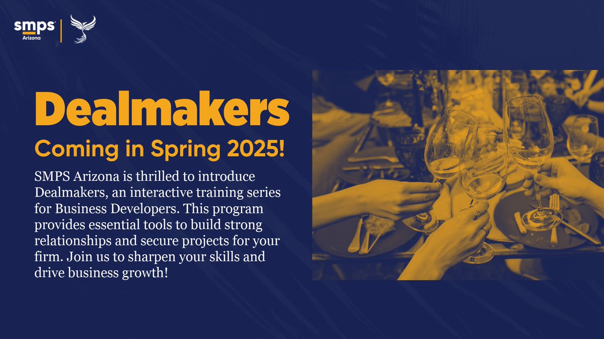 🚀 Exciting news from SMPS Arizona! Introducing Dealmakers, an interactive training series for Business Developers. 🎯 Elevate skills, build relationships, and secure wins! Stay tuned! 💥 #SMPSArizona #Dealmakers #BusinessDevelopment #ProfessionalGrowth