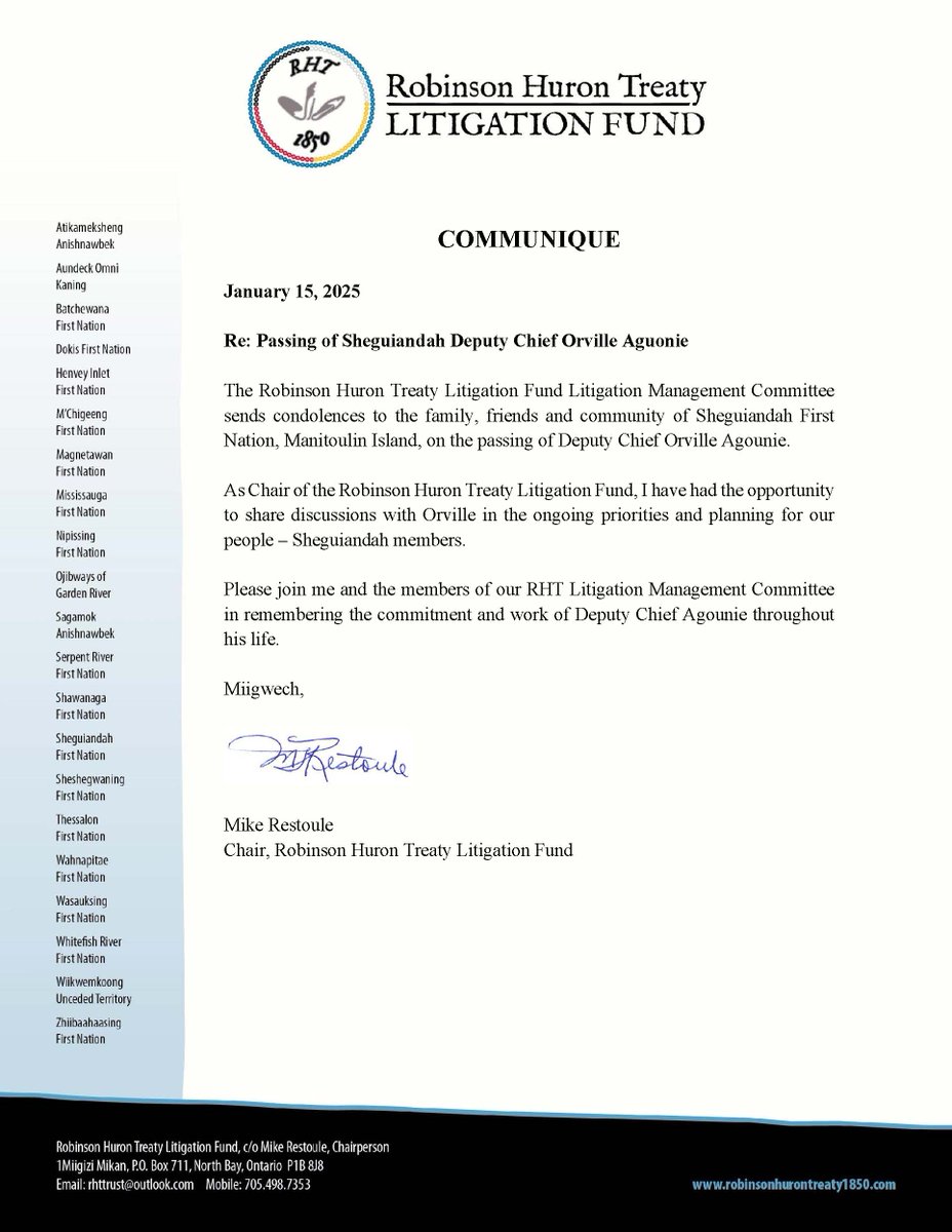Mike Restoule, Chair, Robinson Huron Treaty Litigation Fund sends condolences on passing of Deputy Chief Orville Aguonie.
