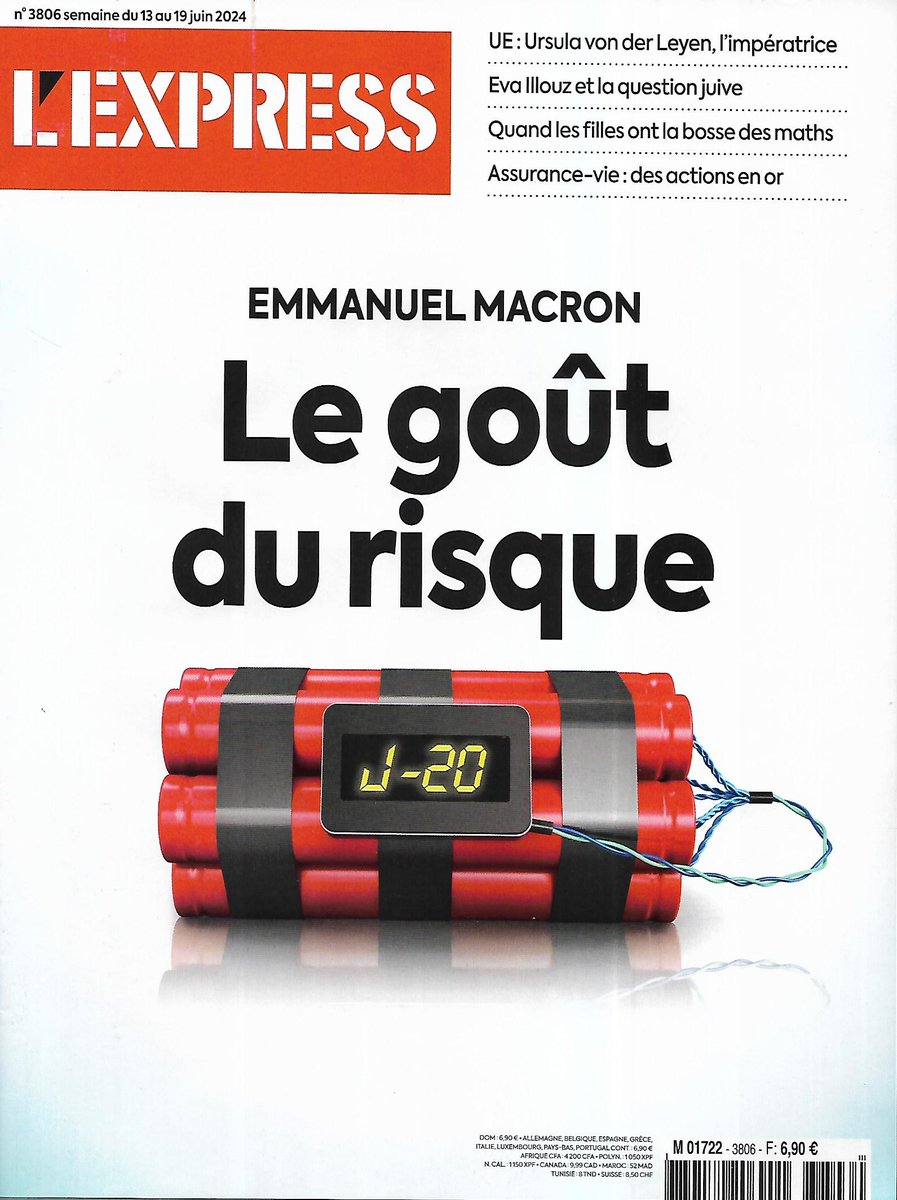 L'EXPRESS n°3806 13/06/2024 Emmanuel Macron: Le goût du risque/ Ursula von der Leyen/ Bercy: sauvetage des entreprises/ Eva Illouz et la question juive magstoreandmore.com/L-EXPRESS-n380…
