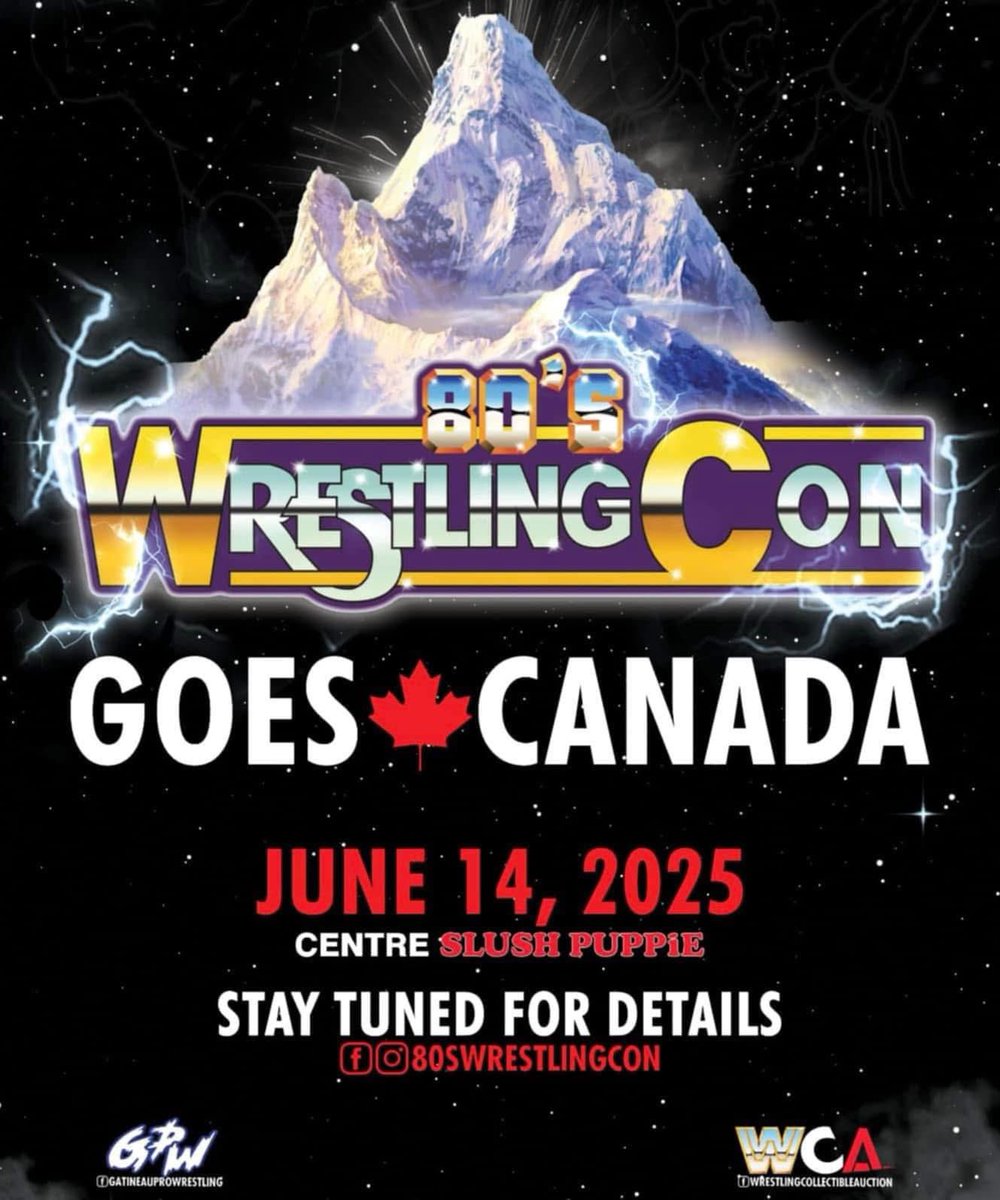 Tickets are NOW ON SALE for <a href="/80sWrestlingCon/">80’s Wrestling Con</a> when we invade Canada 🇨🇦 on Saturday, June 14th. 2025 at the Slush Puppie Center in Gatineau, Quebec! Already announced to appear are Tito Santana, Greg “The Hammer” Valentine, Jimmy Hart,  Jerry “The King” Lawler, all Three Rougeau