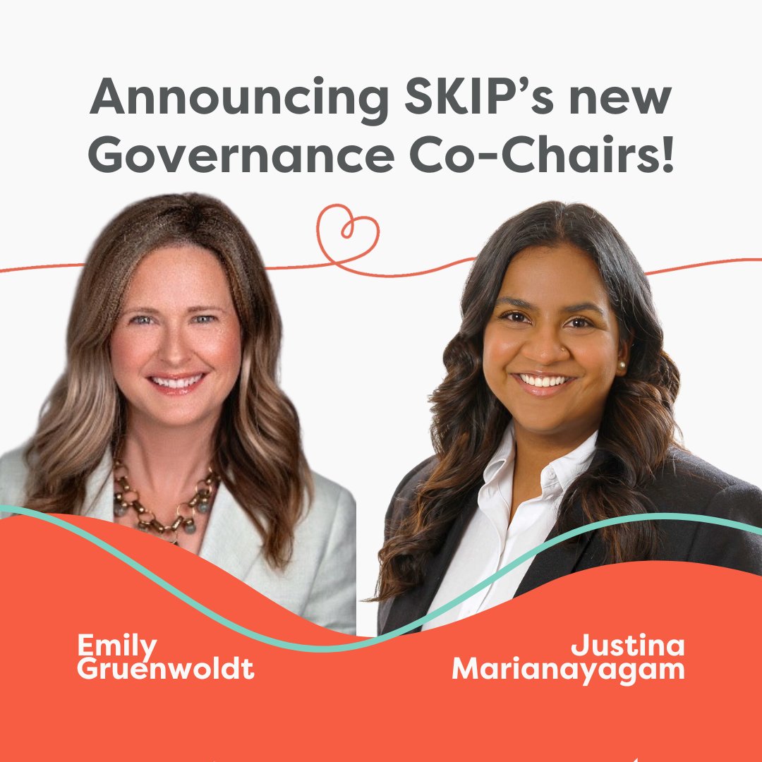 SKIP is pleased to announce that <a href="/EGruenwoldt/">Emily Gruenwoldt</a>  and  <a href="/_justinam/">Justina Marianayagam, MD</a>  have agreed to serve as Co-Chairs of SKIP’s new governance structure. Details of the new governance structure and its members will be confirmed and shared over the coming months—stay tuned!