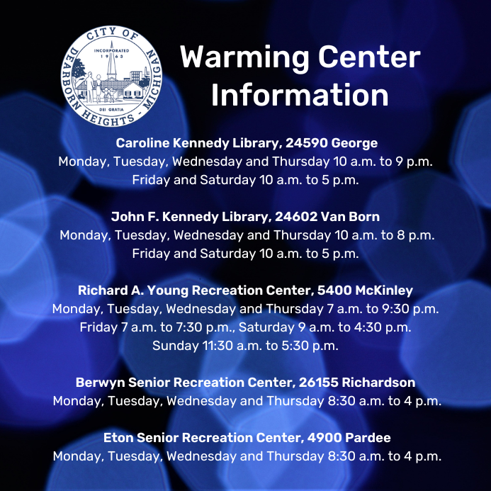 With the season's coldest air on the way, #DearbornHeights residents are welcome to visit our two city libraries and three senior/recreation centers for temporary relief and enjoy their respective activities and programs. #winter #warmingcenters