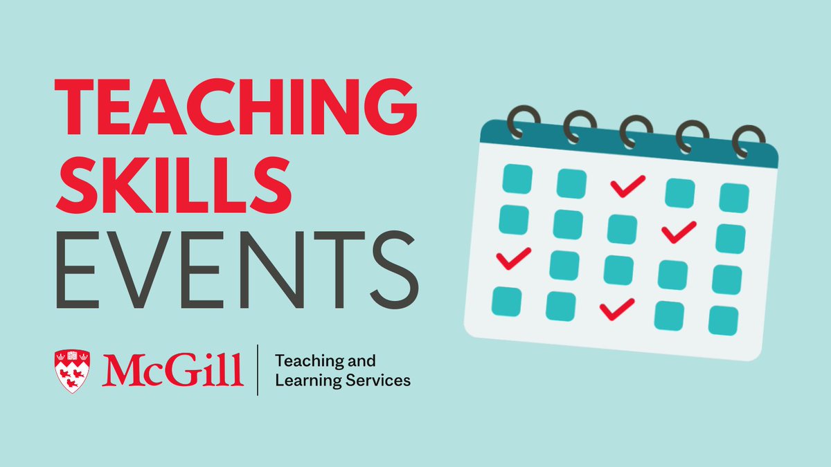 #McGill instructors: Join us for a teaching skills event this month! 
We’ve got lots of programming planned to equip you with ideas for integrating technologies in your teaching, encouraging student interaction, developing assessment criteria, and more. mcgill.ca/tls/events