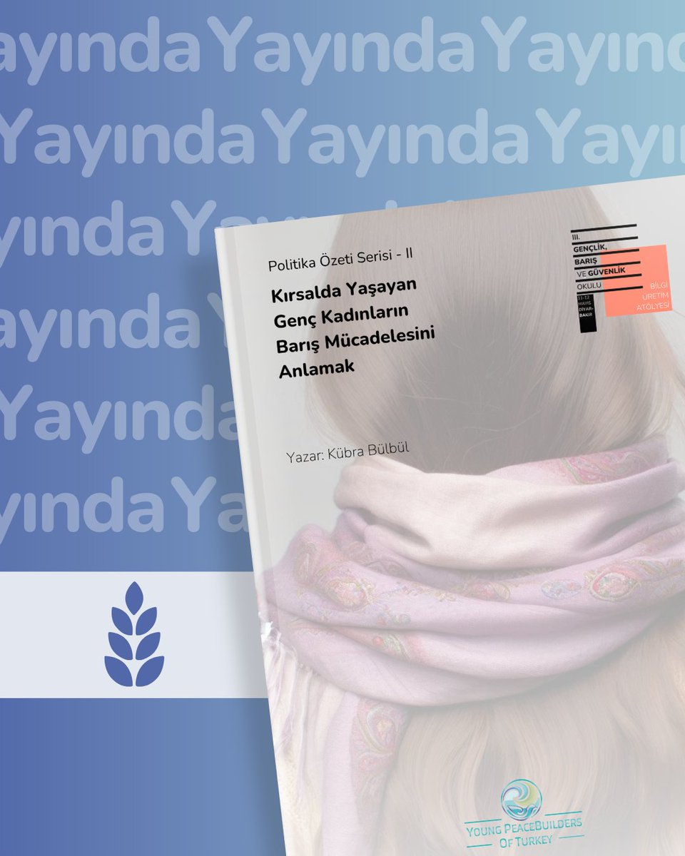 YPTurkey's tweet photo. Kübra Bülbül'ün kaleme aldığı "Kırsalda Genç Kadınların Barış Mücadelesini Anlamak" başlıklı politika özetine bio'daki linkten ulaşabilirsiniz. 🔗

#YoungPeacebuildersofTurkey #Gençlik #Güvenlik #Barış #BilgiÜretimAtölyesi #Kırsal #Kadın #Mücadele https://t.co/PLZLDmyCKA