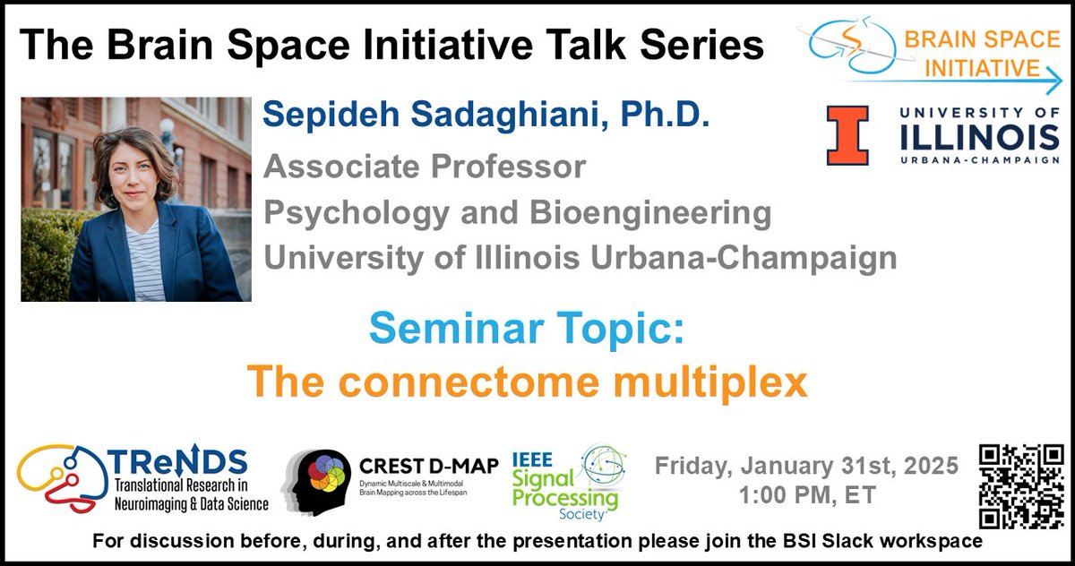 Brain Space Initiative (@brainspaceinit) on Twitter photo 📢 Join us for an exciting #BSItalk with Dr. Sepideh Sadaghiani (<a href="/CONNECTlab_UIUC/">Sepideh Sadaghiani</a>) on Friday, January 31, 2025, at 1:00 PM ET!
Discover the fascinating world of "The connectome multiplex" 🧠🧠🧠 📢 Join us for an exciting #BSItalk with Dr. Sepideh Sadaghiani (<a href="/CONNECTlab_UIUC/">Sepideh Sadaghiani</a>) on Friday, January 31, 2025, at 1:00 PM ET!
Discover the fascinating world of "The connectome multiplex" 🧠🧠🧠