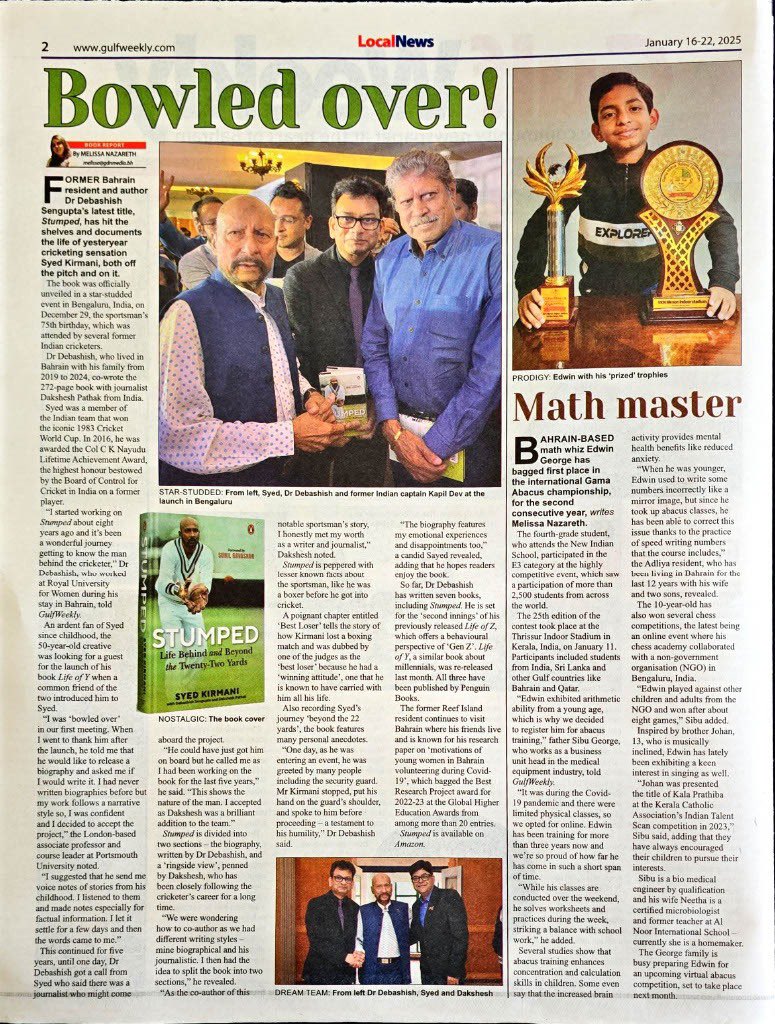 ‘Bowled Over’a story on my latest book ‘Stumped: Life Behind and Beyond the 22 Yards' - an autobiography of Mr. Syed Kirmani, co-authored with Dakshesh Pathak.

#GulfWeekly #GDN #Bahrain #Gulf #MiddleEast #Stumped #SyedLirmani #Autobiography #KapilDev