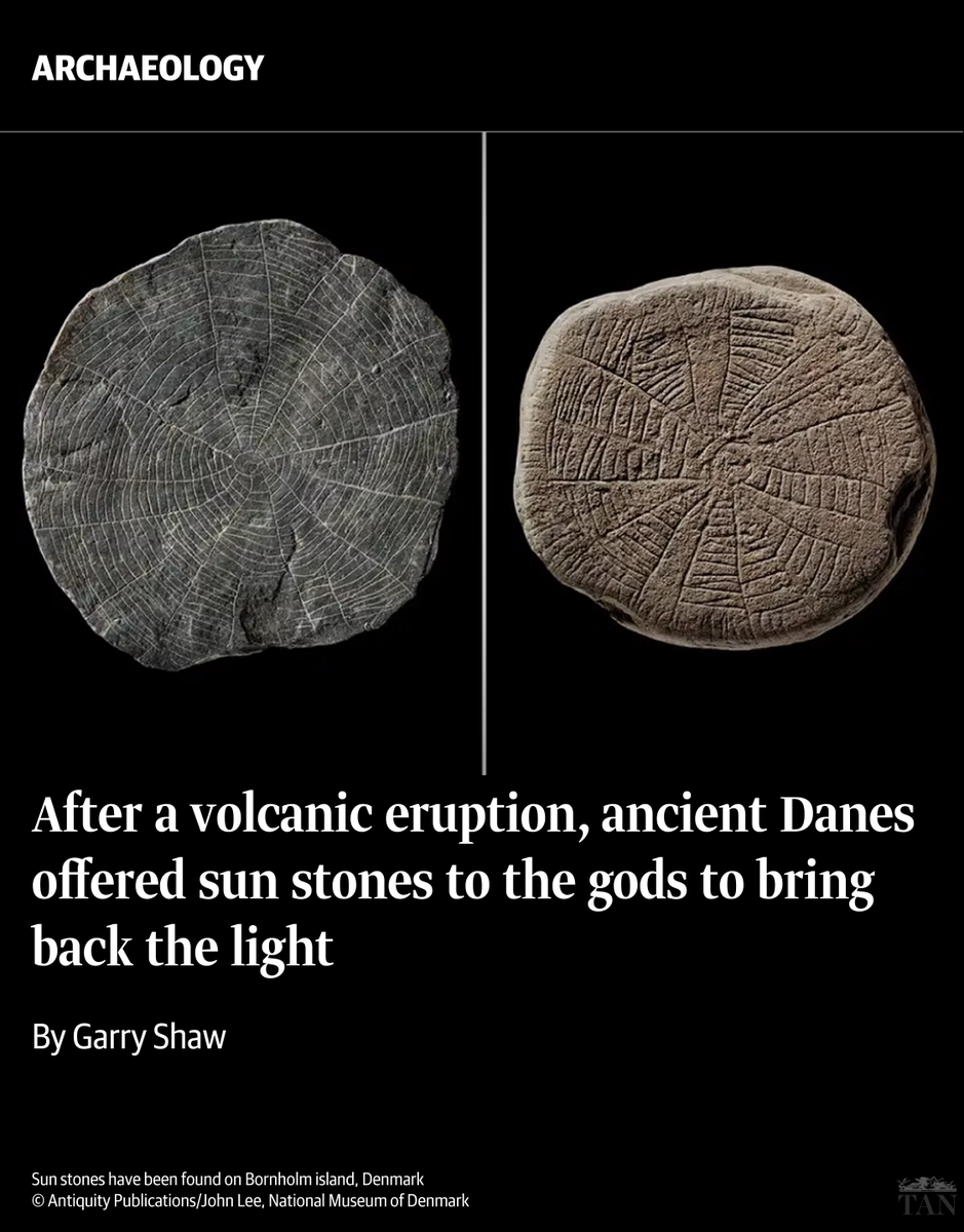 Ancient Danes offered sun stones to gods after volcanic eruption–Artefacts found on Bornholm reveal rituals to restore sunlight and save crops after a catastrophic event

ow.ly/yF8C50UHI1I