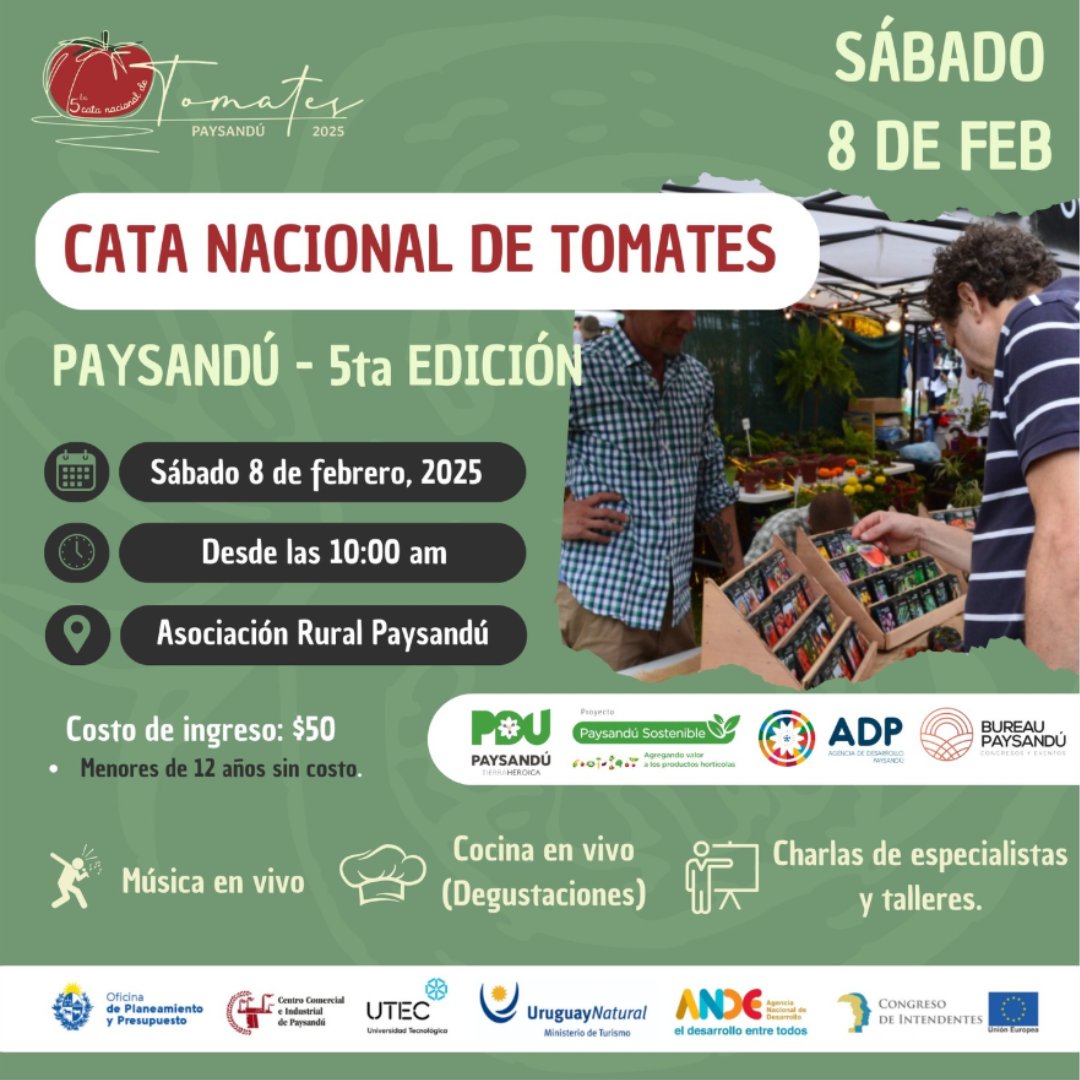 🍅CATA NACIONAL DE TOMATES

🗓️Sábado 8 de febrero, Asociación Rural Paysandú

🍅Feria de Artesanos
🍅Feria de Productores
🍅Plaza de Comidas
🍅Magia en vivo
🍅Música en vivo
🍅Actividades para niños
🍅Cocina en vivo y degustaciones
🍅Cata Sensorial
🍅Chajá Edición Especial con 🍅