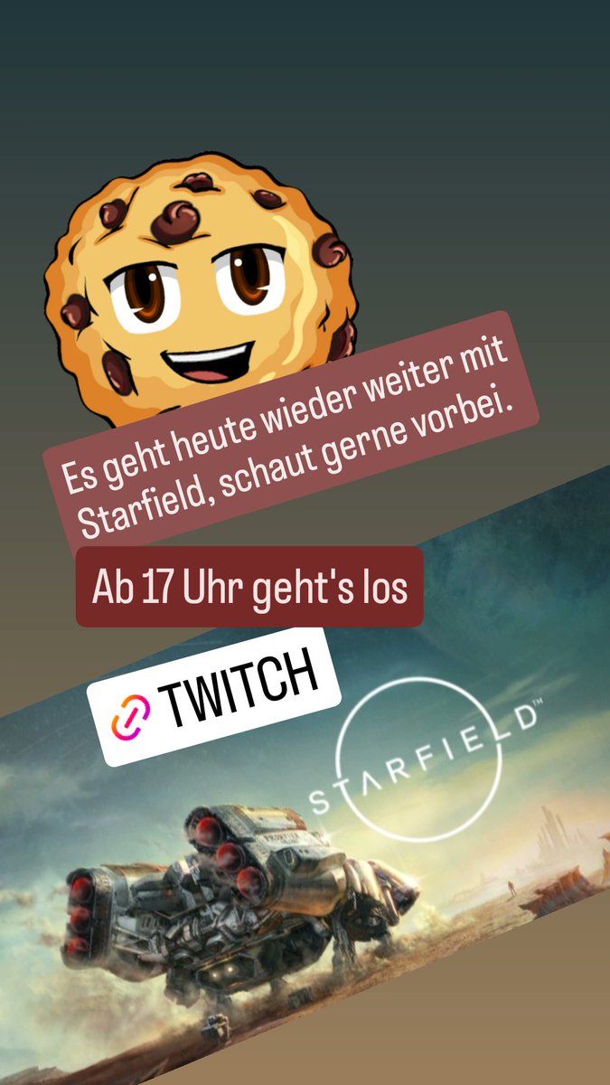 Hey, ich bin heute wieder live. Es geht ab 17Uhr los.

Ich freue mich schon, schaut gerne vorbei.

m.twitch.tv/knightcookieee

#twitchstreamer #TwitchDE #twitch
#smallstreamers #SupportSmallStreamers
#Knightcookie #Starfield